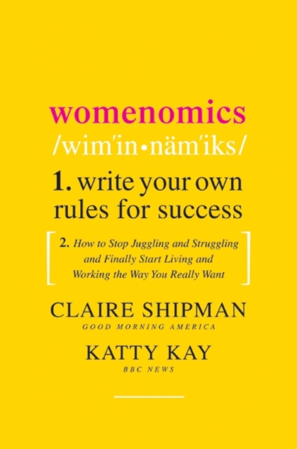 Womenomics : Work Less, Achieve More, Live Better, EPUB eBook