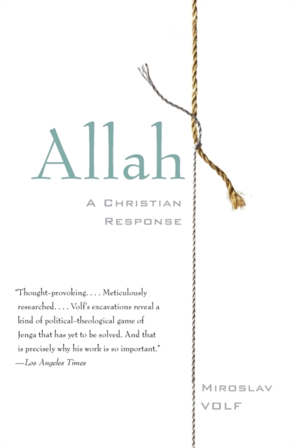 Allah : A Christian Response, Paperback / softback Book