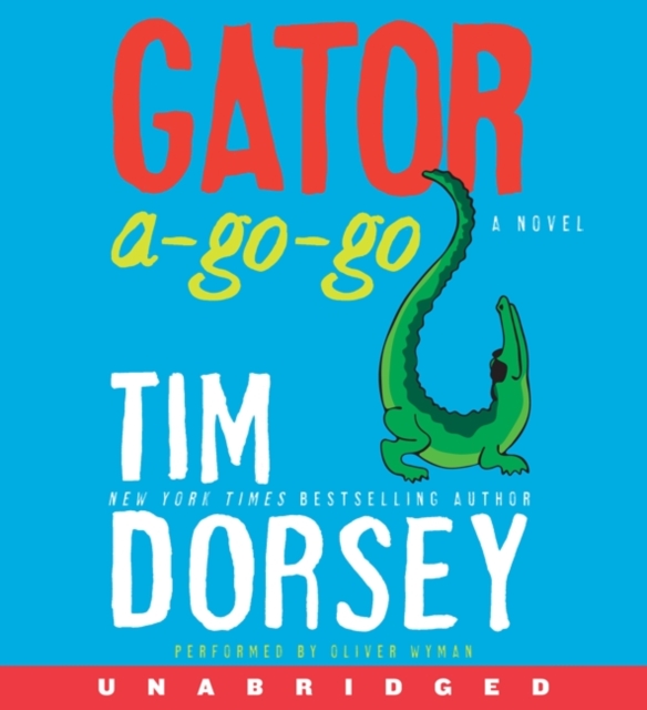 Gator A-Go-Go : A Novel, eAudiobook MP3 eaudioBook