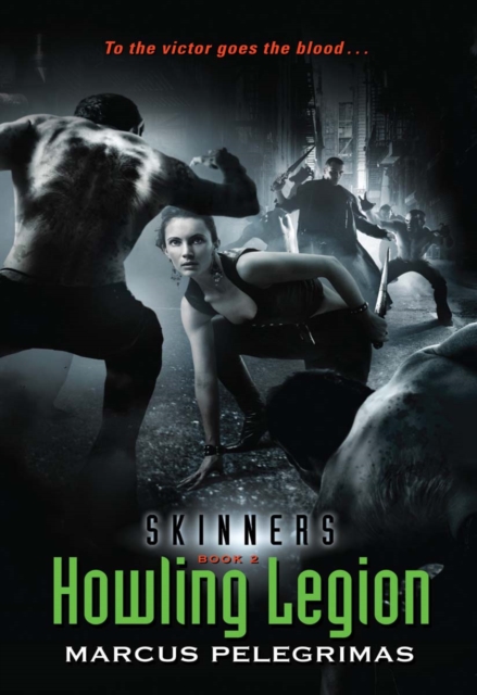 Howling Legion (Skinners, Book 2), EPUB eBook