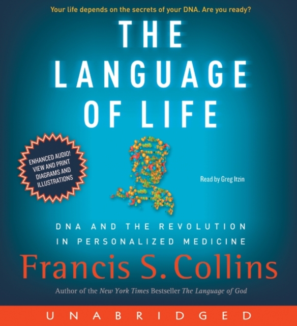 The Language of Life : DNA and the Revolution in Personalized Medicine, eAudiobook MP3 eaudioBook