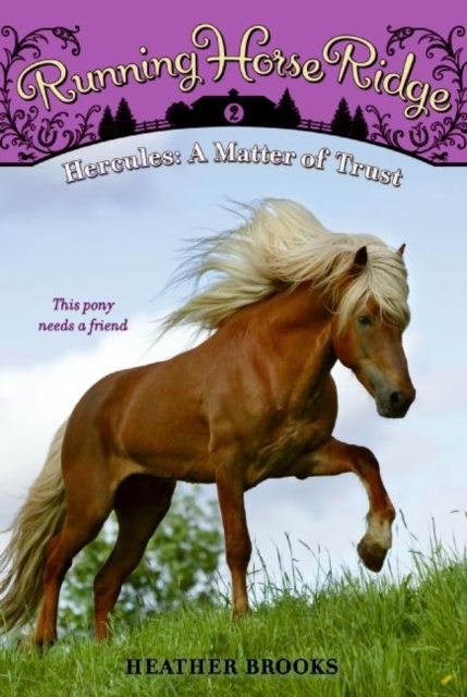 Running Horse Ridge #2: Hercules: A Matter of Trust, EPUB eBook