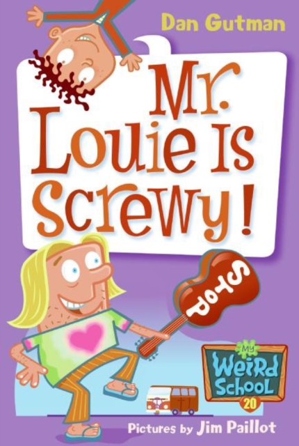 My Weird School #20: Mr. Louie Is Screwy!, EPUB eBook