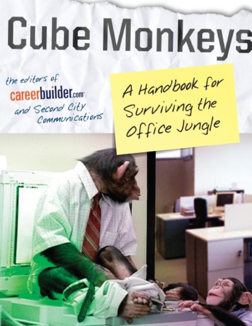Cube Monkeys : A Handbook for Surviving the Office Jungle, EPUB eBook