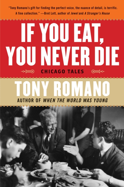 If You Eat, You Never Die : Chicago Tales, EPUB eBook