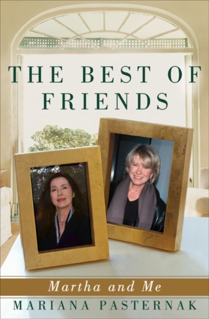 The Best of Friends : Martha and Me, EPUB eBook
