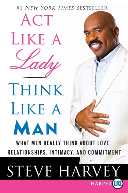 Act Like a Lady, Think Like a Man Large Print, Paperback / softback Book
