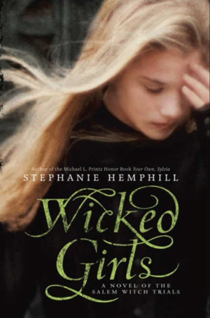 Wicked Girls : A Novel of the Salem Witch Trials, EPUB eBook