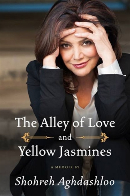 The Alley of Love and Yellow Jasmines, Hardback Book