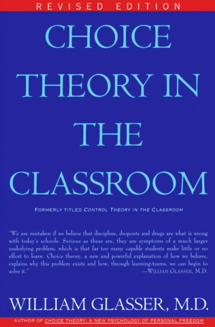 Choice Theory in the Classroom, EPUB eBook