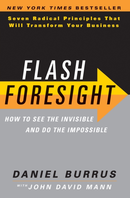 Flash Foresight : See the Invisible to Do the Impossible, EPUB eBook