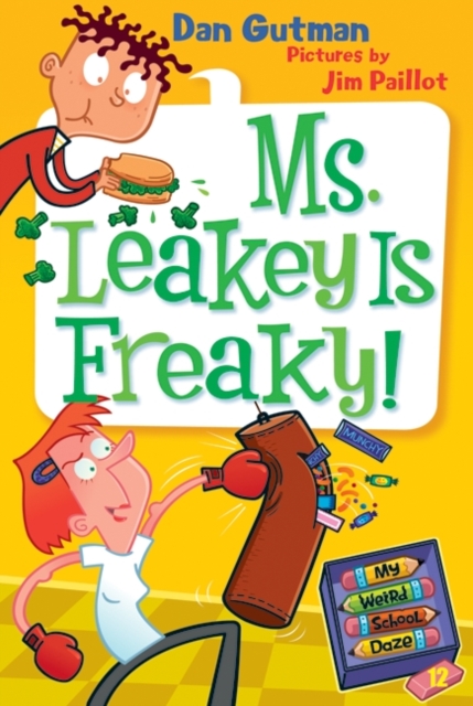 My Weird School Daze #12: Ms. Leakey Is Freaky!, EPUB eBook