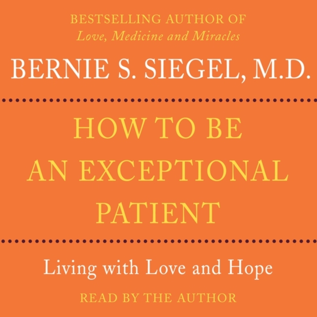 How to be an Exceptional Patient, eAudiobook MP3 eaudioBook