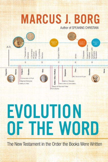 Evolution of the Word : The New Testament in the Order the Books Were Written, EPUB eBook