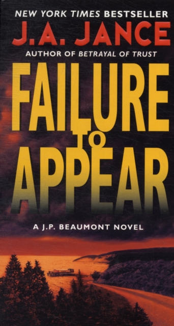 Failure to Appear : A J.P. Beaumont Novel, Paperback / softback Book