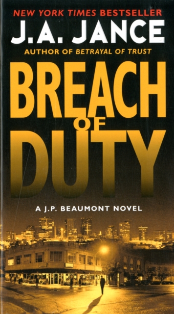 Breach of Duty : A J. P. Beaumont Novel, Paperback Book