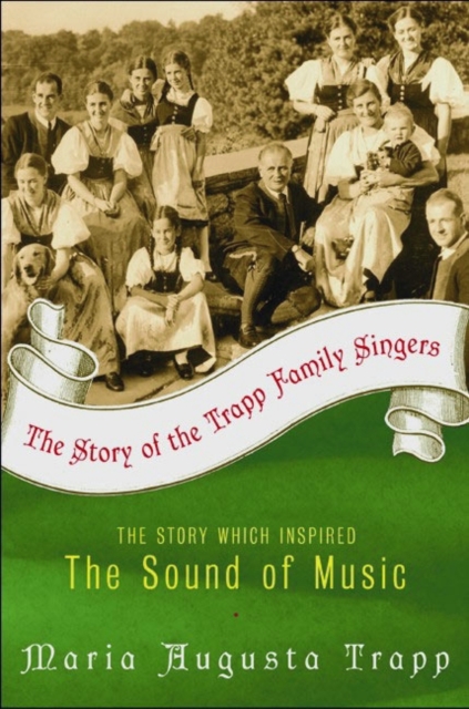 The Story of the Trapp Family Singers, EPUB eBook