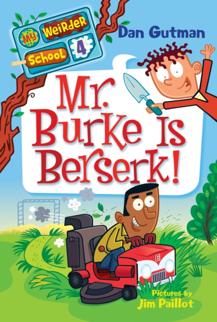 My Weirder School #4: Mr. Burke Is Berserk!, EPUB eBook