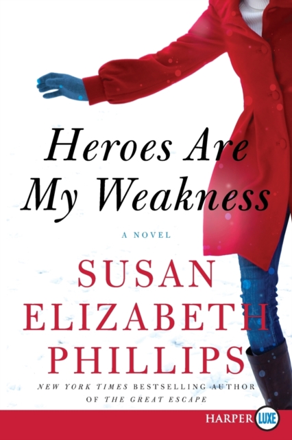 Heroes are My Weakness [Large Print], Paperback / softback Book