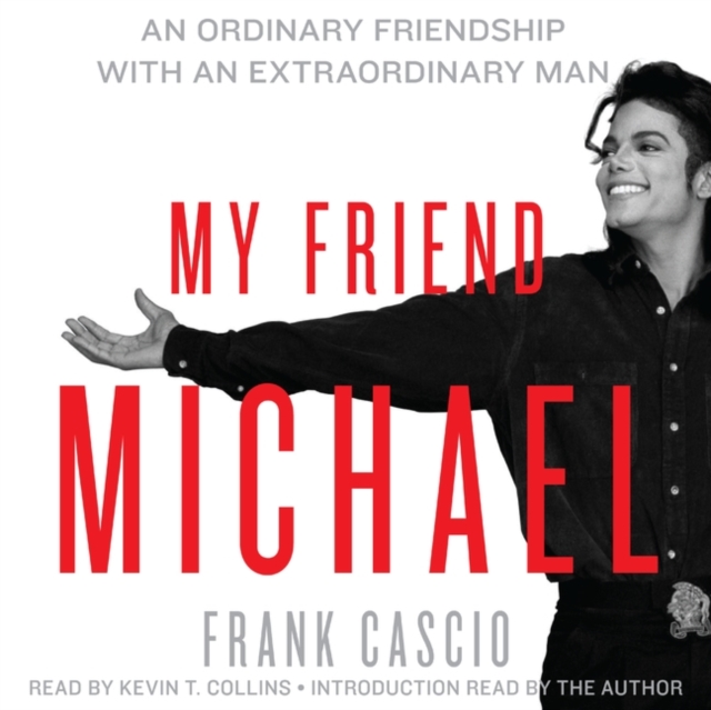 My Friend Michael : An Ordinary Friendship with an Extraordinary Man, eAudiobook MP3 eaudioBook