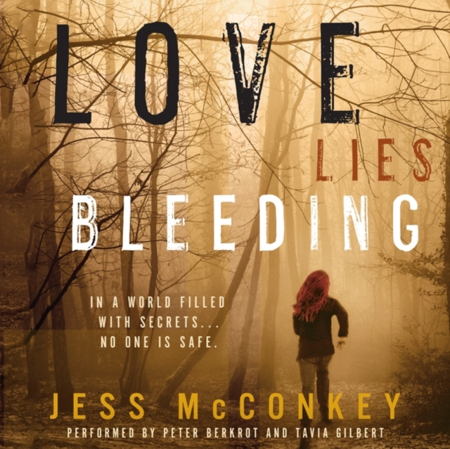 Love Lies Bleeding : A Novel, eAudiobook MP3 eaudioBook