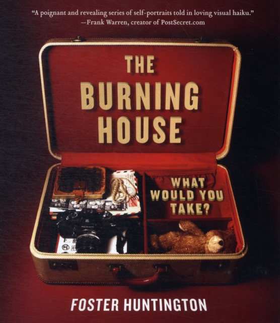 The Burning House : What Would You Take?, Paperback / softback Book