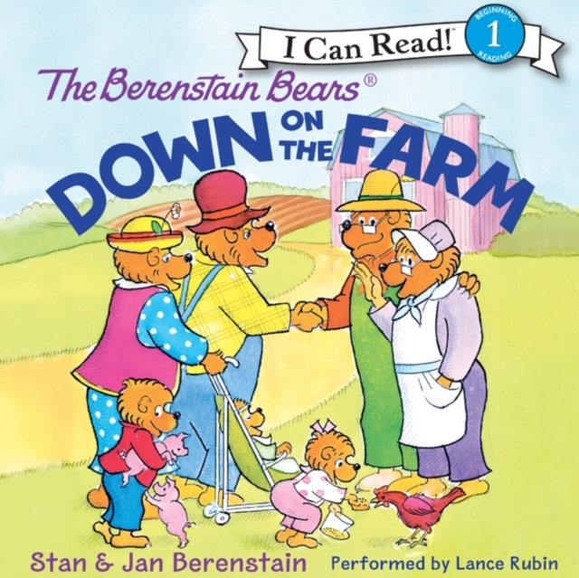 The Berenstain Bears Down on the Farm, eAudiobook MP3 eaudioBook