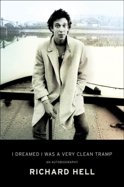 I Dreamed I Was a Very Clean Tramp : An Autobiography, EPUB eBook