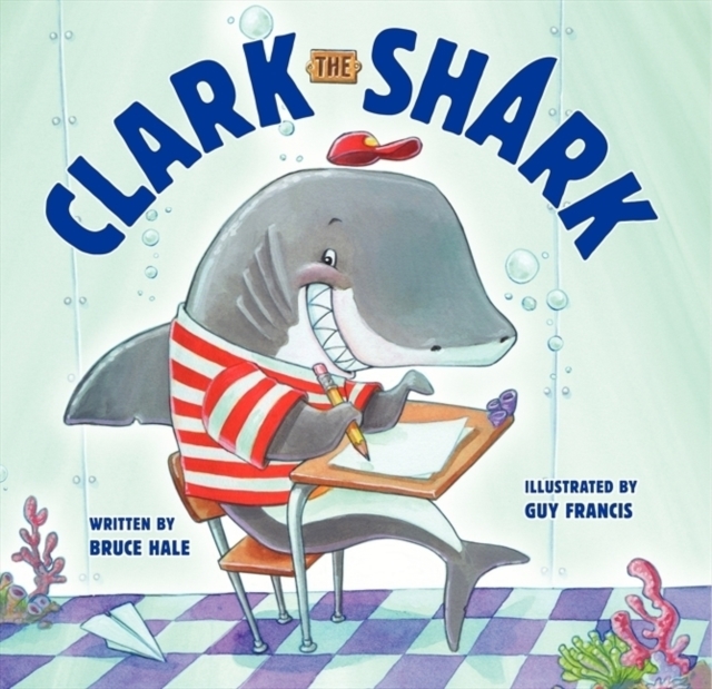 Clark the Shark, Hardback Book