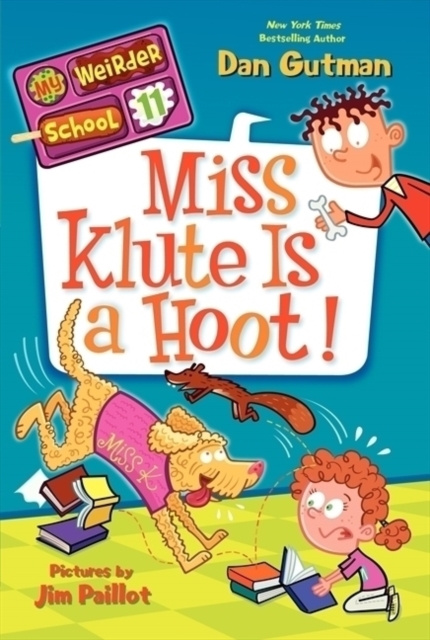 My Weirder School #11: Miss Klute Is a Hoot!, Paperback / softback Book