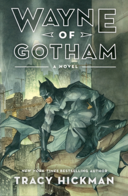 Wayne of Gotham : A Novel, Paperback / softback Book