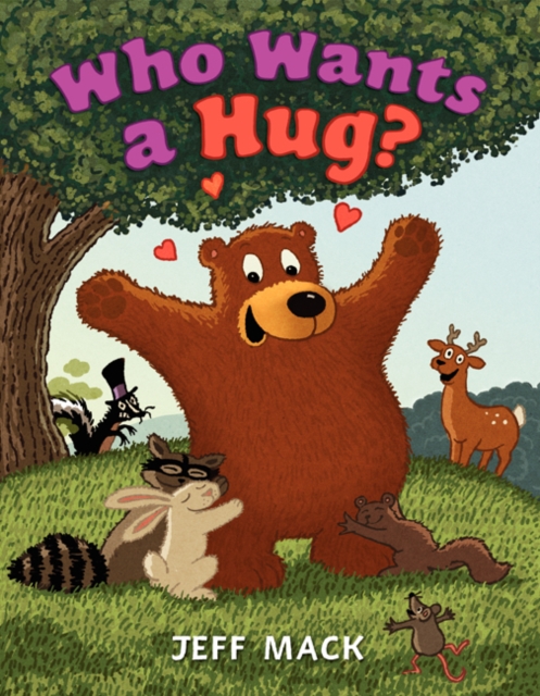Who Wants a Hug?, Hardback Book