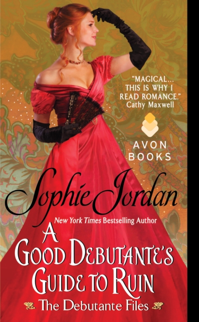 A Good Debutante's Guide to Ruin : The Debutante Files, EPUB eBook
