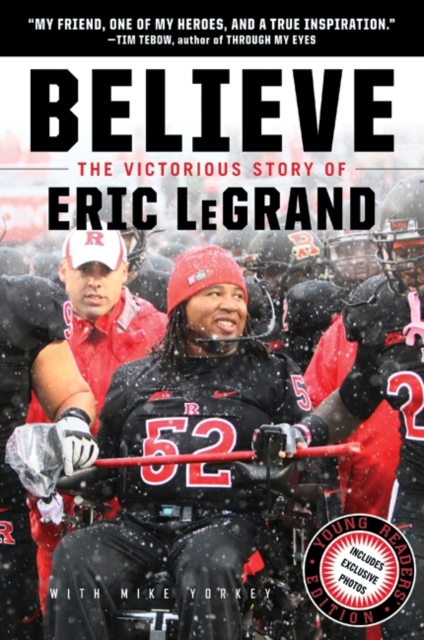 Believe: The Victorious Story of Eric LeGrand Young Readers' Edition, EPUB eBook