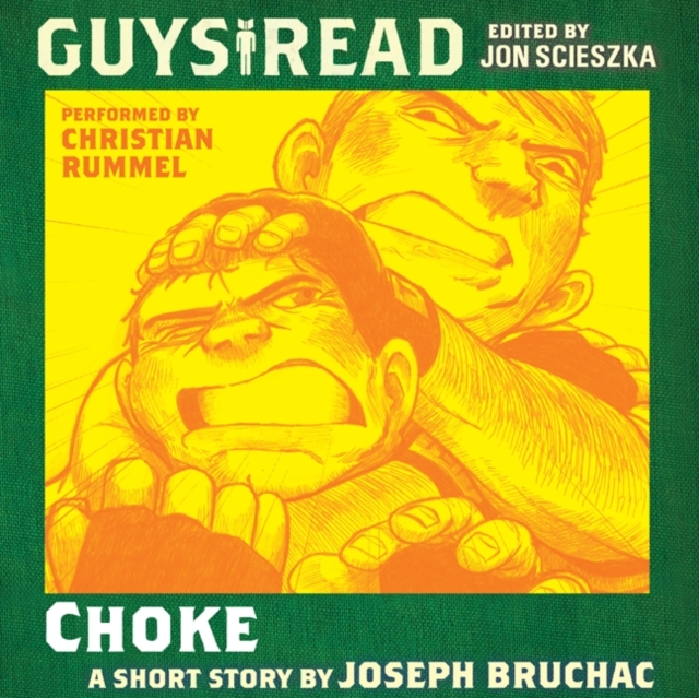 Guys Read: Choke, eAudiobook MP3 eaudioBook
