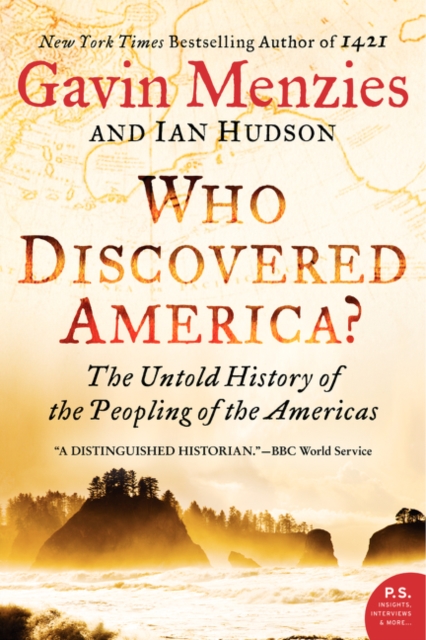 Who Discovered America? : The Untold History of the Peopling of the Americas, Paperback / softback Book