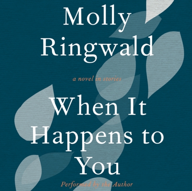 When It Happens to You : A Novel in Stories, eAudiobook MP3 eaudioBook