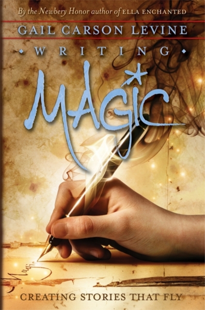 Writing Magic : Creating Stories That Fly, EPUB eBook