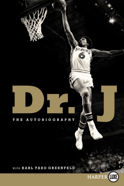 Dr. J : The Autobiography (Large Print), Paperback / softback Book