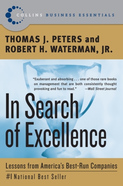 In Search of Excellence : Lessons from America's Best-Run Companies, EPUB eBook