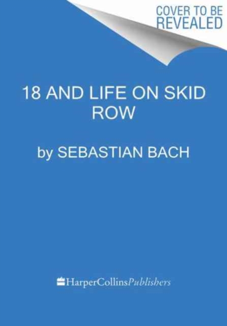 18 and Life on Skid Row, Paperback / softback Book