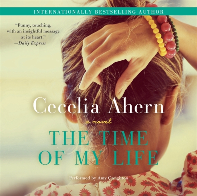 The Time of My Life : A Novel, eAudiobook MP3 eaudioBook
