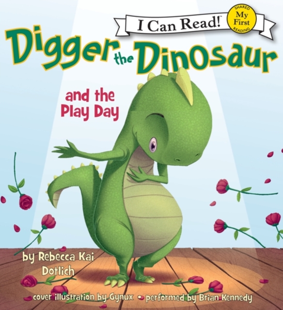 Digger the Dinosaur and the Play Day : My First I Can Read, eAudiobook MP3 eaudioBook