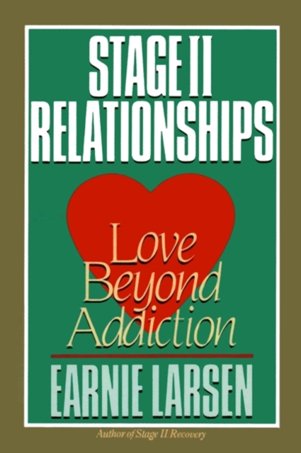 Stage II Relationships : Love Beyond Addiction, EPUB eBook