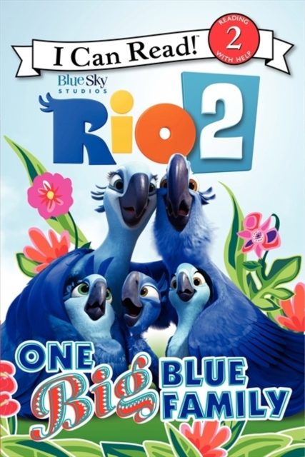 Rio 2: One Big Blue Family, Paperback / softback Book