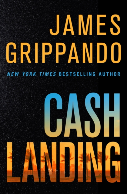 Cash Landing : A Novel, EPUB eBook