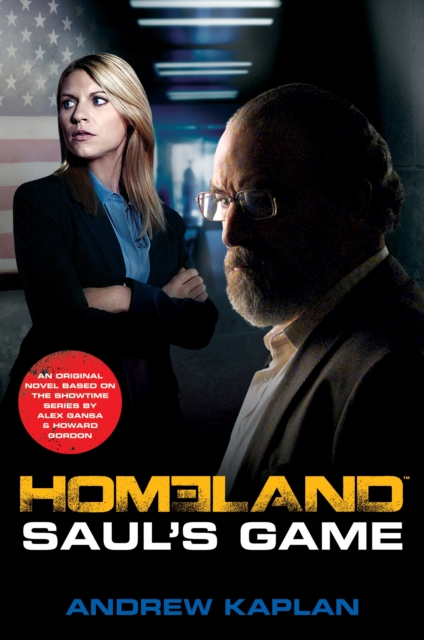 Homeland: Saul's Game : A Homeland Novel, EPUB eBook