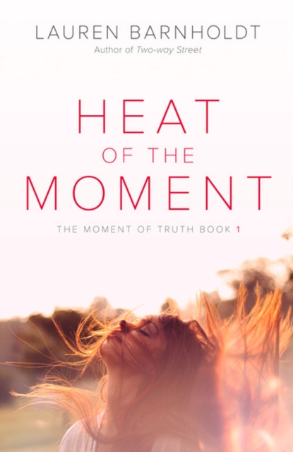 Heat of the Moment, Paperback Book