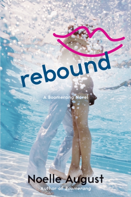 Rebound : A Boomerang Novel, EPUB eBook