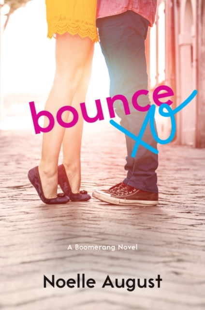Bounce : A Boomerang Novel, EPUB eBook
